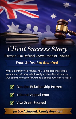 Partner Visa Refusal Successfully Reviewed at Tribunal